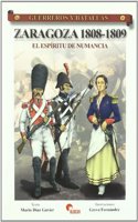 Zaragoza 1808-1809 : el espiritu de Numancia