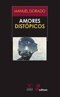Amores Distopicos
