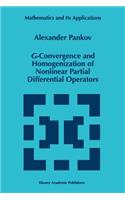 G-Convergence and Homogenization of Nonlinear Partial Differential Operators