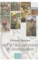 La Fao Face Aux Enjeux Du Developpement