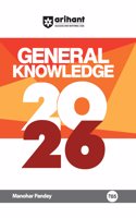 Arihant Revised Edition: GK 2026 I General Knowledge For All Competitive Exams like SSC, UPSC, SPSC, Railway Exam, Bank Exam | English Medium