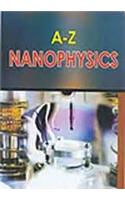 A-Z Nanophysics
