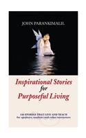 Inspirational Stories for Purposeful Living