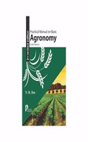 Practical Manual on Basic Agronomy (With Theory) (2nd Edition)