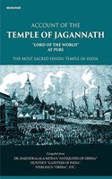 Account of the Temple of Jagannath: "Lord of the World" at Puri, The Most Sacred Hindu Temple in India