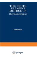 Finite Element Method in Thermomechanics