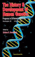 History And Development Of Human Genetics, The: Progress In Different Countries