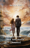 Reise des Schicksals (Romance)