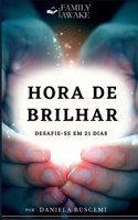 Hora de Brilhar