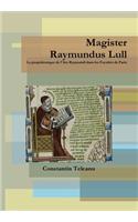 Magister Raymundus Lull