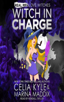 Witch in Charge: (1 Real Men Love Witches)