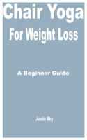 Chair Yoga for Weight Loss