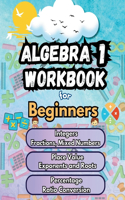 Summer Math Algebra 1 Workbook for Beginners Bridge Building Activities