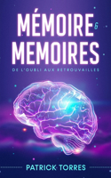 Mémoire & Mémoires