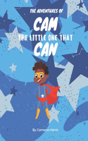 The Adventures of Cam the Little One that Can