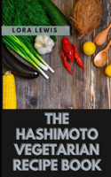 The Hashimoto Vegetarian Recipe Book