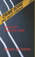 Annals of Unsolved Crime