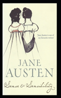 Sense and Sensibility: Jane Austen (Classics, Literature) [Annotated]