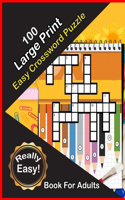 100 Large Print Easy Crossword Puzzle Book For Adults