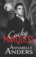 Cocky Marquess