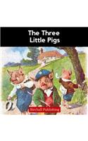 The Three Little Pigs