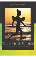 Jenna Visits Jamaica