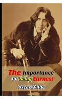 The Importance of Being Earnest (Annotated) Unabridged Play