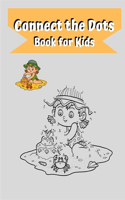 Connect the Dots Book for Kids