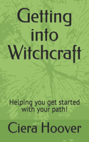 Getting into Witchcraft