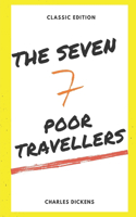 The Seven Poor Travellers: Annotated