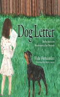 Dog Letter: The First Book in the Misadventures of Scar Fernández