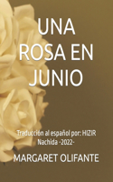 Rosa En Junio