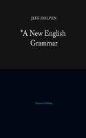 *A New English Grammar