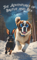 The Adventures of Brutus and Bea