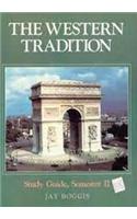 The Western Tradition: Study Guide, Semester II