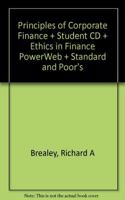 Principles of Corporate Finance + Student CD + Ethics in Finance PowerWeb + Standard and Poor's