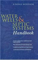 Water Wells and Septic Systems Handbook