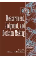 Measurement, Judgment, and Decision Making: (Handbook of Perception and Cognition, Second Edition)