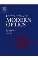 Encyclopedia of Modern Optics