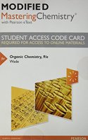 Modified Mastering Chemistry with Pearson Etext -- Standalone Access Card -- For Organic Chemistry