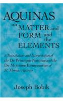 Aquinas on Matter and Form and the Elements