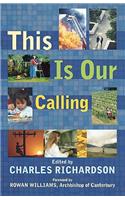 This is Our Calling: (English)