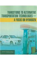 Transitions to Alternative Transportation Technologies