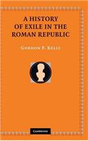 A History of Exile in the Roman Republic