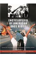 Encyclopedia of American Race Riots [2 Volumes]