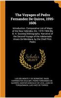 The Voyages of Pedro Fernandez De Quiros, 1595-1606