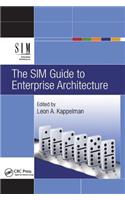 The SIM Guide to Enterprise Architecture