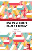 How Social Forces Impact the Economy