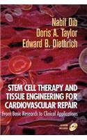 Stem Cell Therapy and Tissue Engineering for Cardiovascular Repair
