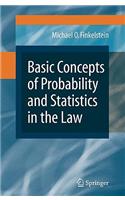 Basic Concepts of Probability and Statistics in the Law